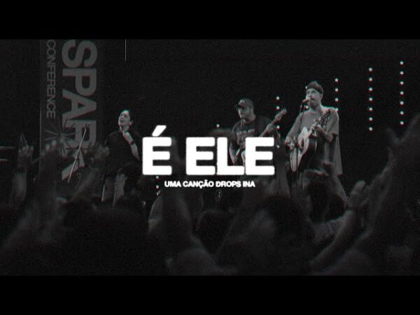 É Ele na Drops